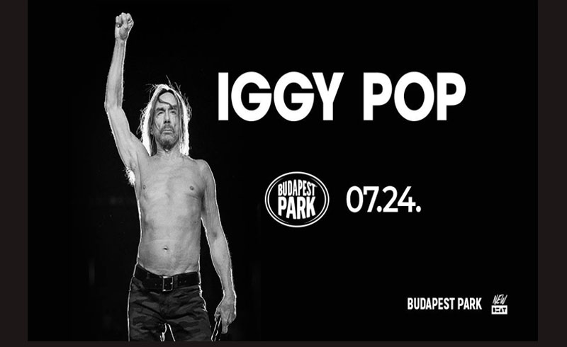 Iggy Pop koncert – 2019. JÚLIUS 24. 17:00 – Budapest Park – LEZAJLOTT