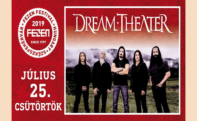 Dream Theater koncert – 2019. JÚLIUS 25. Székesfehérvár Fezen Fesztivál