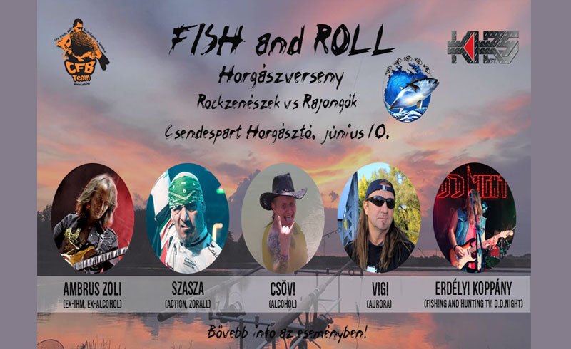 Fish and Roll horgászverseny – Rockzenészek vs Rajongók – 2019. JÚNIUS 10. Délegyháza Csendespart Horgásztó – LEZAJLOTT