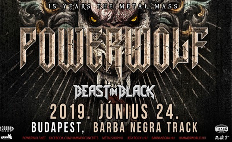 Powerwolf, Beast In Black 2019. JÚNIUS 24. Barba Negra Track – JEGYVÁSÁRLÁS