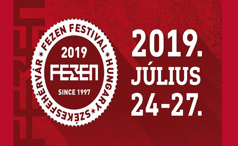 FEZEN FESZTIVÁL 2019. JÚLIUS 24-27. Székesfehérvár – LEZAJLOTT