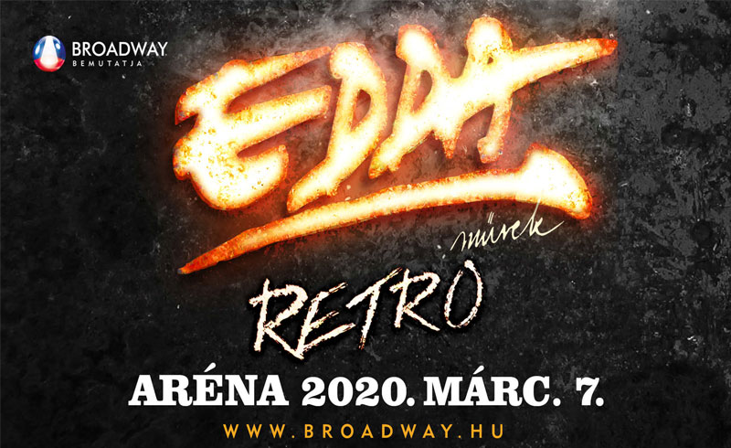 EDDA Művek „RETRO” koncert – 2020. MÁRCIUS 7. Papp László Budapest Sportaréna