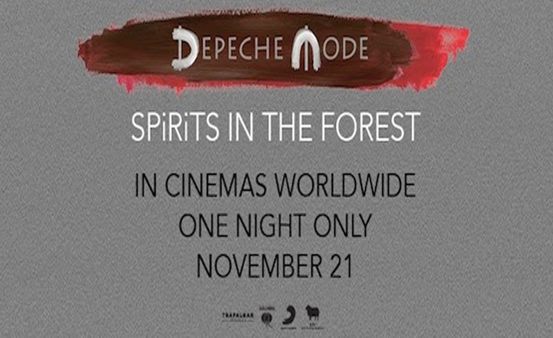 A Depeche Mode bemutatja új dokumentumfilmjét Depeche Mode: SPIRITS IN THE FOREST címmel NOVEMBER 21-én világszerte a MOZIKBAN!