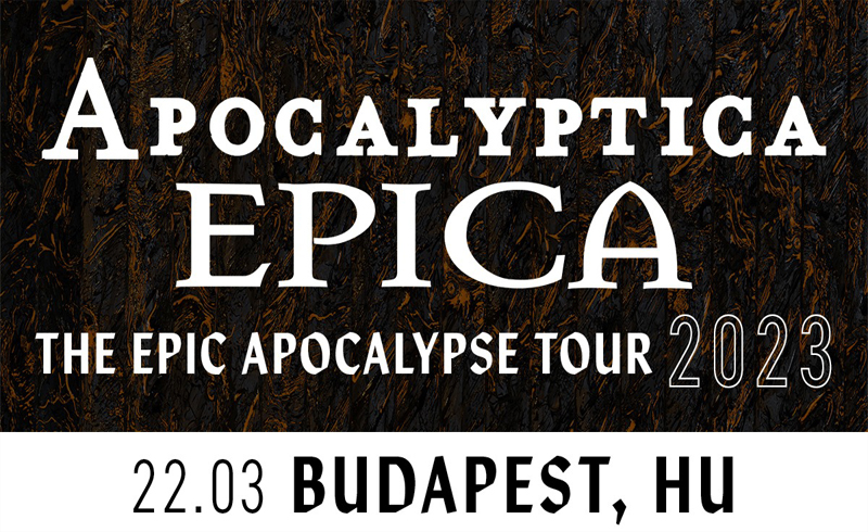 Új dátum! Epica, Apocalyptica, Wheel koncertek Budapest 2023. március 22. Budapest, Barba Negra