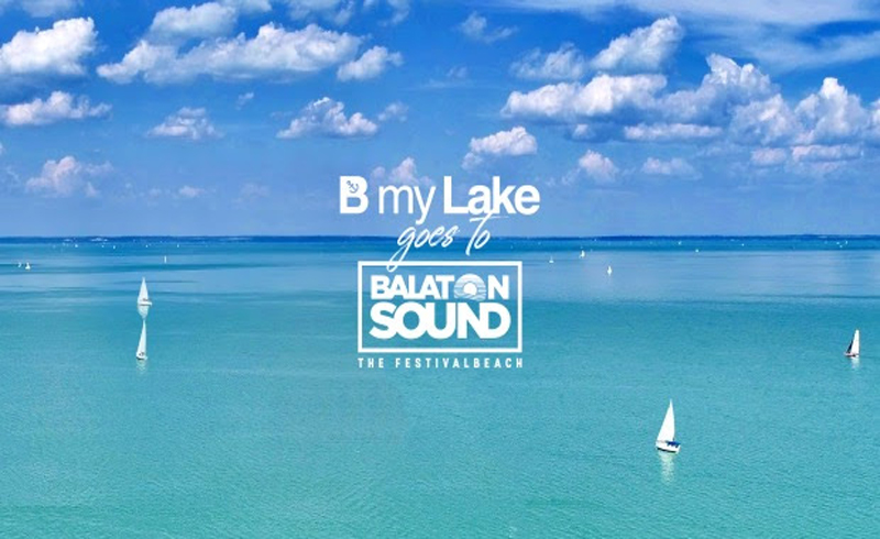 Balaton Soun 2022 – B my Lake a Balaton Soundon