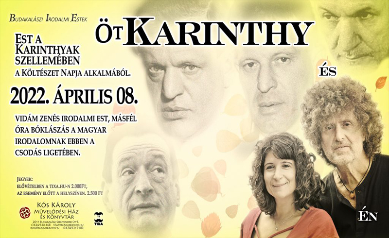 Karinthy Vera, Bornai Tibor – Öt Karinthy és én Est, 2022. április 8. péntek, Budakalász, Kós Károly Művelődési Ház