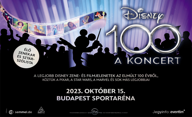 Disney100: A koncert 2023. október 15. Budapest, Papp László Budapest Sportaréna