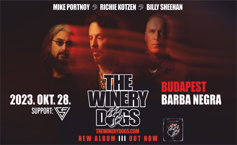 The Winery Dogs, SFV koncerek 2023. október 28., szombat 19 óra Budapest, Barba Negra Red Stage