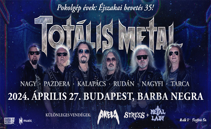 Giga TOTÁLIS METAL koncert – Pokolgép évek – Éjszakai bevetés 35! címmel – a Barba Negrában április 27-én