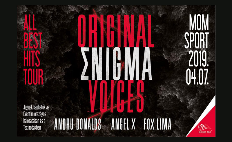 Original Enigma Voices koncert – 2019. ÁPRILIS 7. 19:30 – MoM Sport – LEZAJLOTT