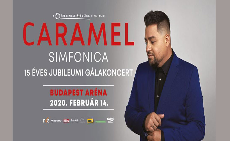 Caramel Simfonica – 15 éves Jubileumi gálakoncert 2020 – 2020. FEBRUÁR 14. – Budapest, Papp László Budapest Sportaréna