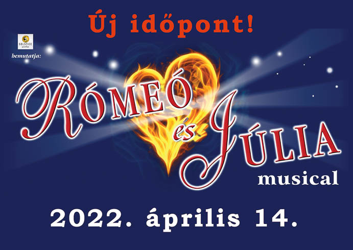 KÖZLEMÉNY a Rómeó és Júlia musical szervezőitől – ÚJ IDŐPONT!