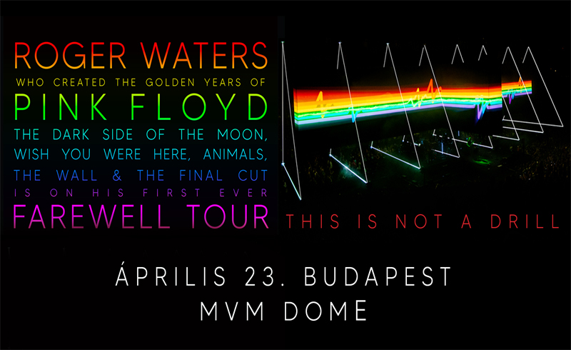 Roger Waters This Is Not A Drill Turne 2023. április 23. Budapest, MVM Dome