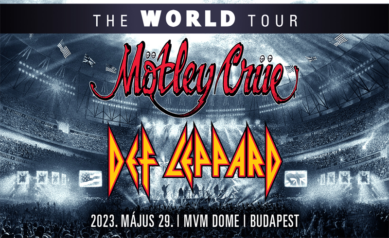 Mötley Crüe, Def Leppard koncertek 2023. május 29. Budapest, MVM Dome