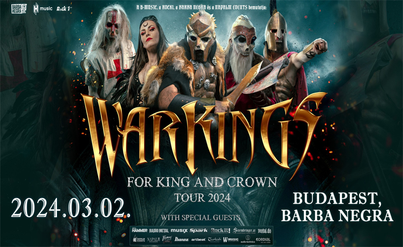 Warkings – For King And Crown Tour 2024 – 2024.03.02. Budapest, BARBA NEGRA Blue Stage